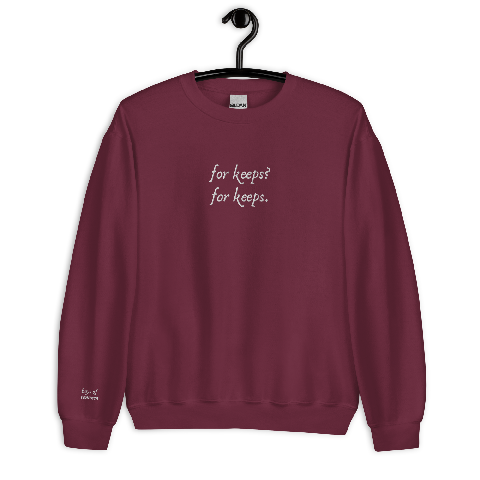 "For Keeps" Unisex Sweatshirt